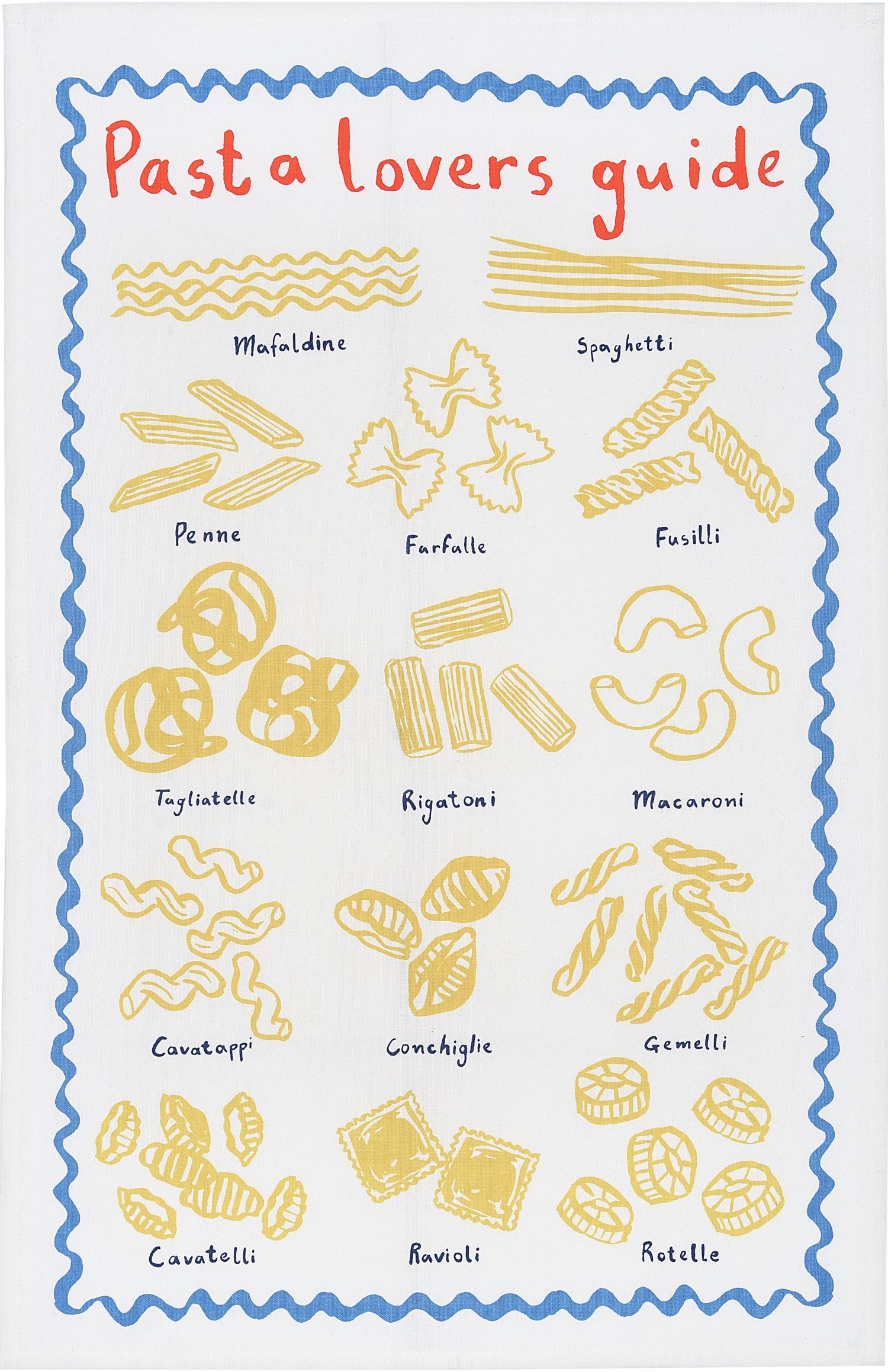 Ulster Weavers, "Pasta Lovers Guide", Printed textured cotton tea towel.