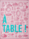 Jacquard Français " A Table" (Pink), Woven cotton tea towel. Made in France.